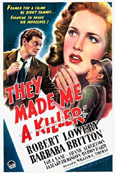 They Made Me a Killer (1946) - Stream Online