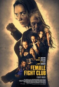 Female Fight Squad (2016) - Stream Online