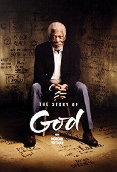 The Story of God with Morgan Freeman (2016) - Stream Online