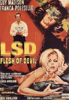 LSD Flesh of Devil (1967) - Stream Online