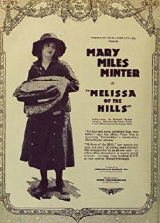 Melissa of the Hills (1917) - Stream Online