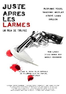 Juste après les larmes (2016) - Stream Online