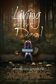 Living with the Dead (2015) - Stream Online