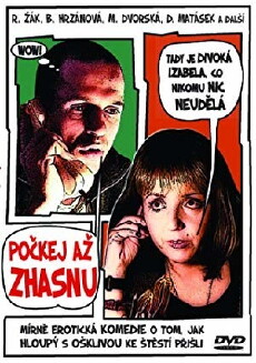 Pockej az zhasnu (2002) - Stream Online