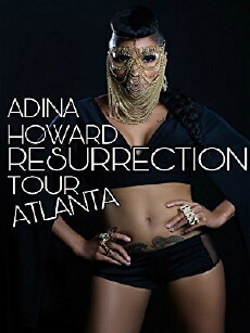Adina Howard Resurrection Tour Atlanta (2017) - Stream Online