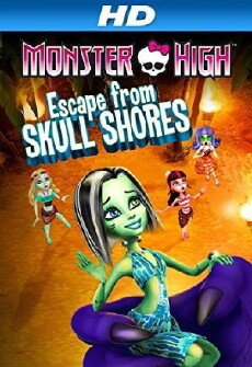 Monster High: Escape from Skull Shores (2012) - Stream Online