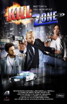 Kill Zone (2008) - Stream Online