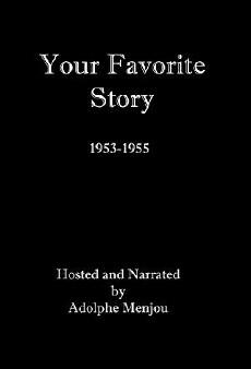 Your Favorite Story (1953) - Stream Online