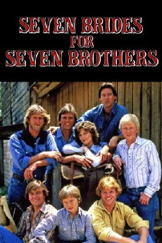 Seven Brides for Seven Brothers (1982) - Stream Online