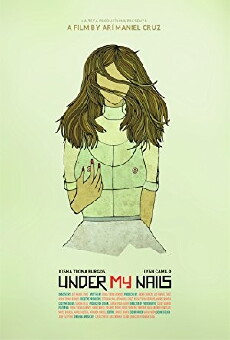Under My Nails (2012) - Stream Online