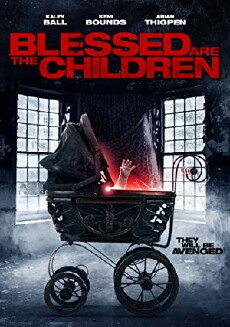Blessed Are the Children (2016) - Stream Online