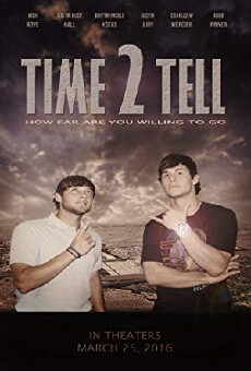 Time 2 Tell (2019) - Stream Online