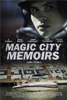 Magic City Memoirs (2011) - Stream Online