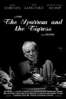 The Sparrow and the Tigress (2010) - Stream Online