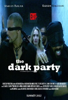 The Dark Party (2013) - Stream Online
