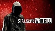 Stalkers Who Kill (2015) - Stream Online