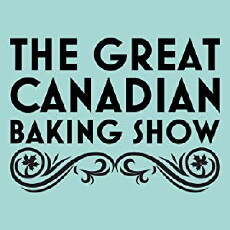 The Great Canadian Baking Show (2017) - Stream Online