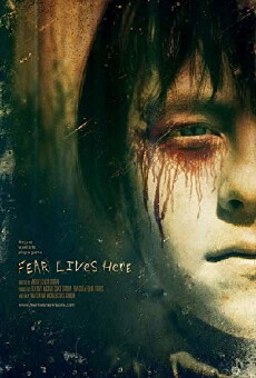 Fear Lives Here (2012) - Stream Online