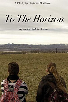 To the Horizon (2013) - Stream Online