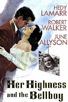 Her Highness and the Bellboy (1945) - Stream Online