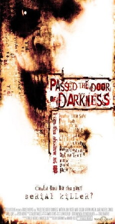 Passed the Door of Darkness (2008) - Stream Online
