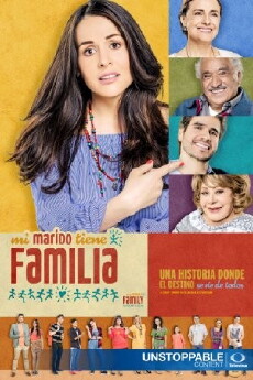 Mi marido tiene familia (2017) - Stream Online