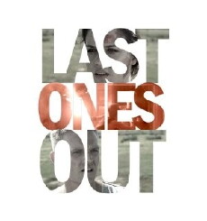 Last Ones Out (2016) - Stream Online