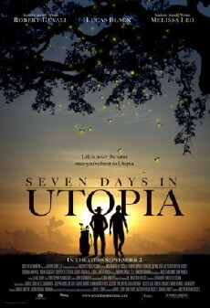 Seven Days in Utopia (2011) - Stream Online