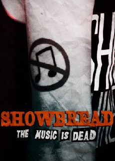 Showbread: The Music Is Dead (2016) - Stream Online