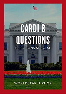 Questions: Election Special Hosted by Cardi B! (2016) - Stream Online