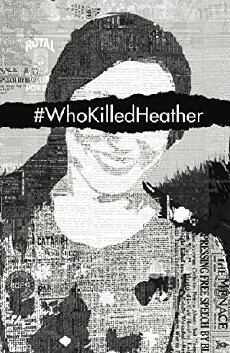 #WhoKilledHeather (2017) - Stream Online