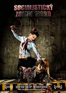 Socialistický Zombi Mord (2014) - Stream Online