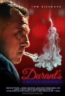 Durant's Never Closes (2016) - Stream Online