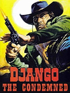 Django the Condemned (1965) - Stream Online