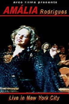 Amália Rodrigues, Live in NYC (1991) - Stream Online