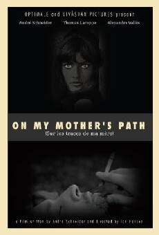 Sur les traces de ma mère (2016) - Stream Online