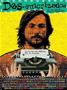 Desautorizados (2010) - Stream Online