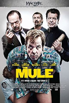 The Mule - Nur die inneren Werte zählen (2014) - Stream Online