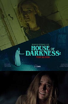 House of Darkness: New Blood (2018) - Stream Online