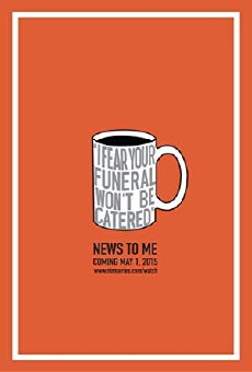 News to Me (2015) - Stream Online