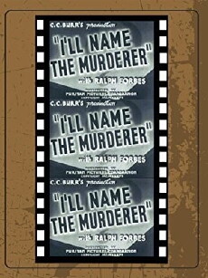 I'll Name the Murderer (1936) - Stream Online