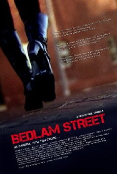 Bedlam Street (2011) - Stream Online