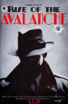 Rise of the Avalanche (2017) - Stream Online