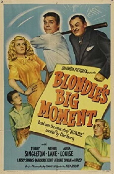 Blondie's Big Moment (1947) - Stream Online
