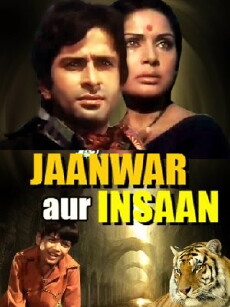 Jaanwar Aur Insaan (1972) - Stream Online