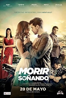 Morir Soñando (2014) - Stream Online