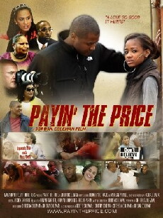 Payin' the Price (2011) - Stream Online