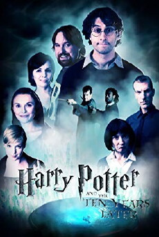 Harry Potter and the Ten Years Later (2012) - Stream Online