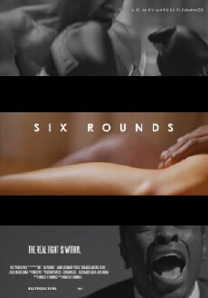 Six Rounds (2016) - Stream Online