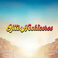 Ojitos Hechiceros (2018) - Stream Online